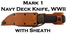 Mark 1 Navy Deck Knife with Sheath